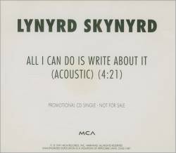 Lynyrd Skynyrd : All I Can Do Is Write About It